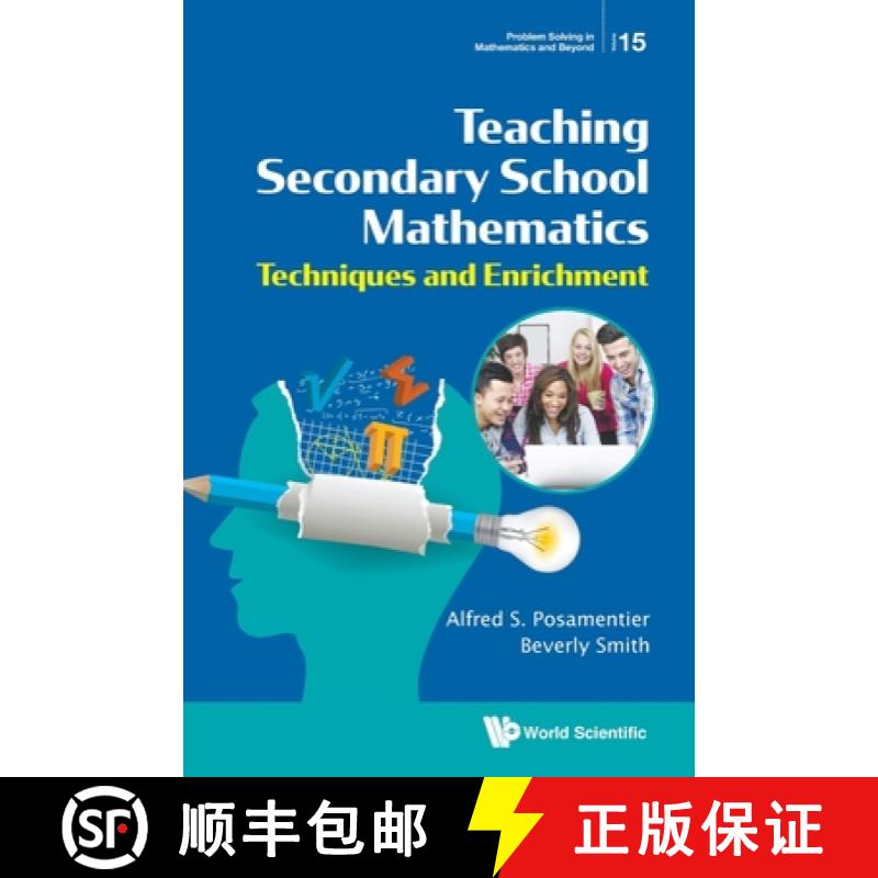 【3-4周达】Teaching Secondary School Mathematics: Techniques and Enrichment [9789811211416]