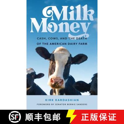 【3-4周达】Milk Money – Cash, Cows, and the Death of the American Dairy Farm [9781684582945]