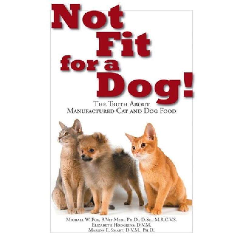 预订 not fit for a dog! the truth about m. [9781610351492]