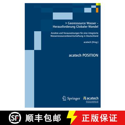 【3-4周达】Georessource Wasser - Herausforderung Globaler Wandel: Ansätze und Voraussetzungen für e... [9783642275685]
