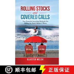 Market Rolling Stock W... Calls Investing For Powerful the Two 9780998762166 and Stocks Riding Covered Methods 预订