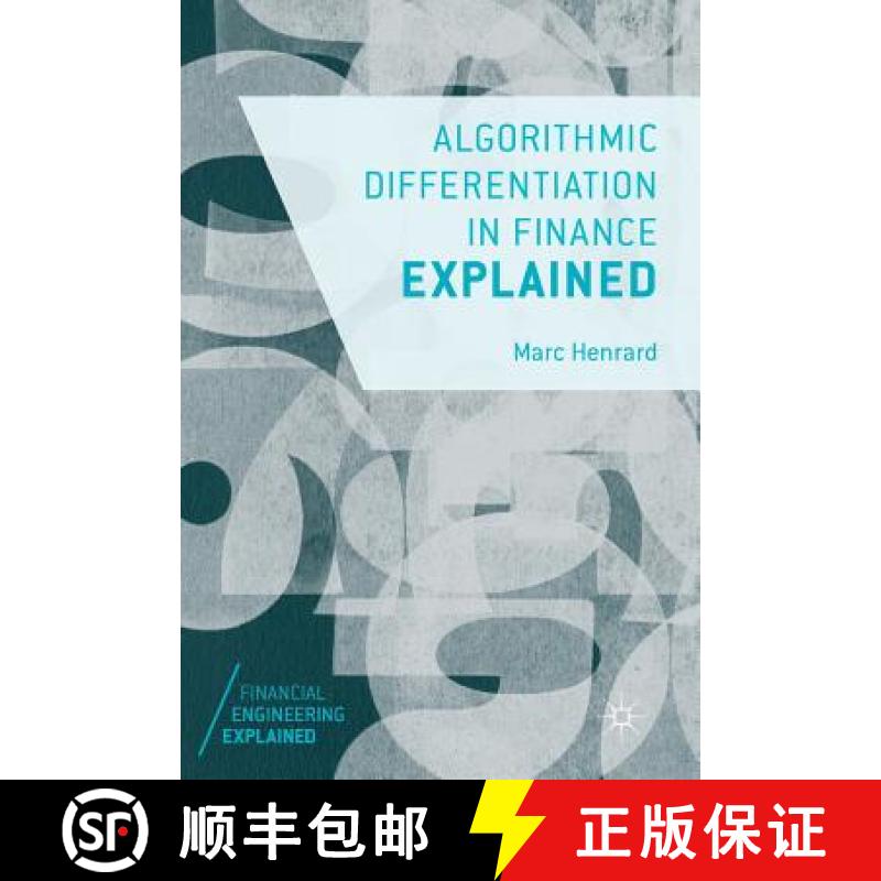 【4周达】Algorithmic Differentiation in Finance Explained [9783319539782]