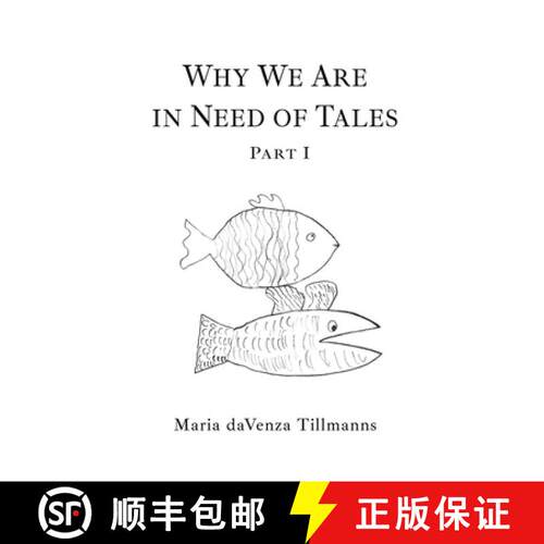 【3-4周达】Why We Are in Need of Tales: Part One [9781771804653]