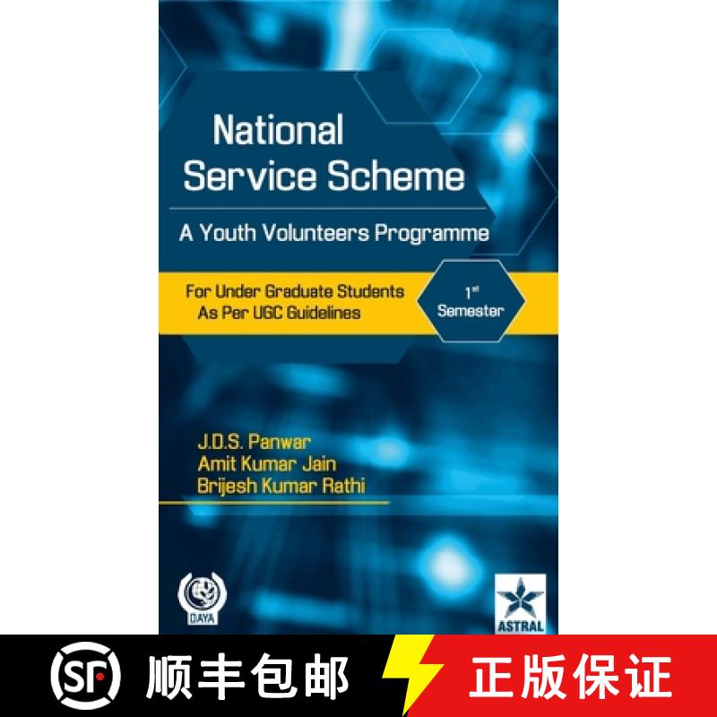 【2-3周达】National Service Scheme: A Youth Volunteers Programme for Under Graduate Students as Per U... [9789390384365]