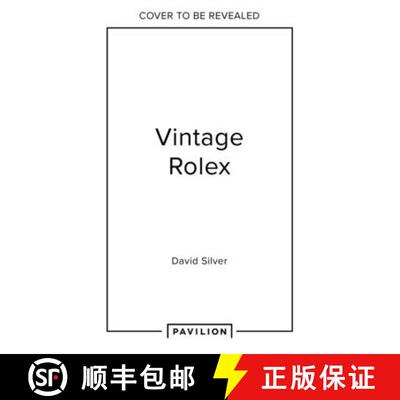 【3-4周达】精装 Vintage Rolex Limited Edition (the Mint Edition): The Largest Collection in the World [9780008743611]