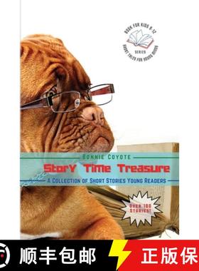 预订 Story Time Treasures-A Collection of Short Stories Young Readers: Animals, Friendships, Detectiv... [9782542272381]
