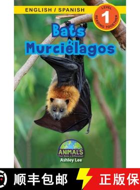 预订 Bats / Murciélagos: Bilingual (English / Spanish) (Inglés / Español) Animals That Make a Diff... [9781774763858]