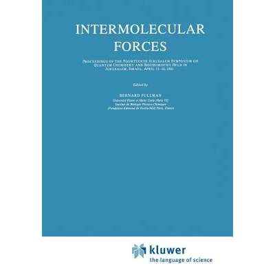 【4周达】Intermolecular Forces: Proceedings of the Fourteenth Jerusalem Symposium on Quantum Chemistr... [9789048183685]