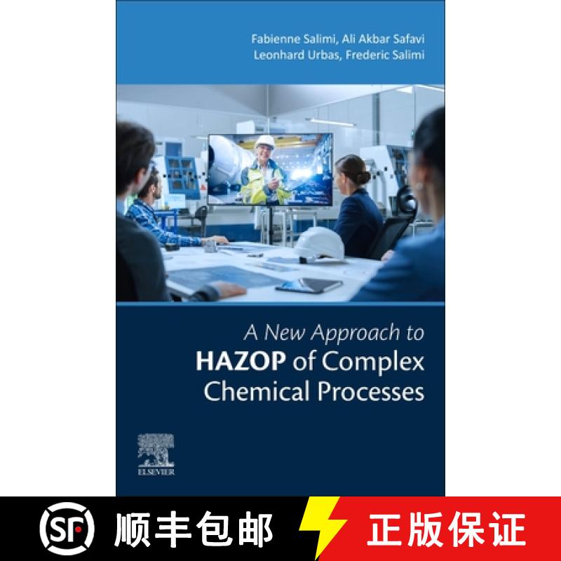 【3-4周达】A New Approach to Hazop of Complex Chemical Processes [9780323905626]
