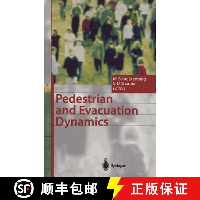 【3-4周达】Pedestrian and Evacuation Dynamics [9783540426905]