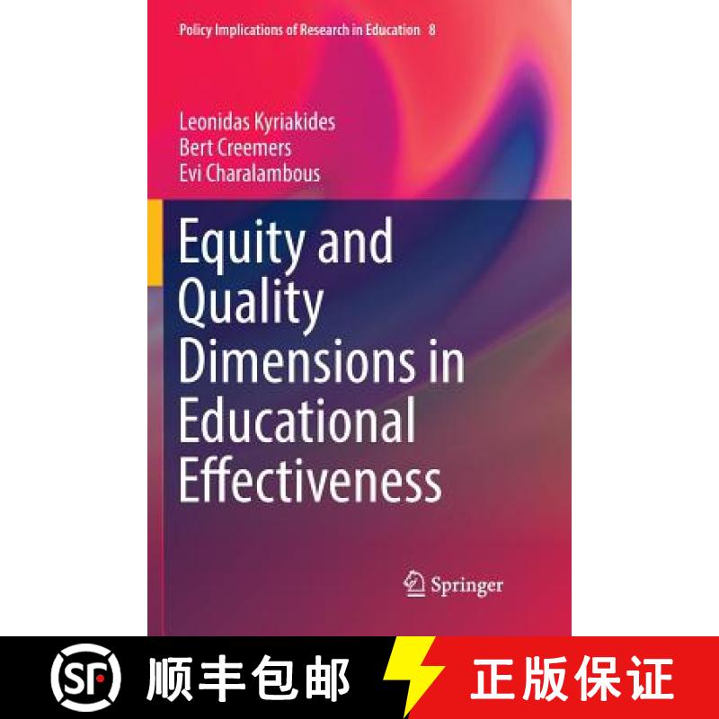 【3-4周达】Equity and Quality Dimensions in Educational Effectiveness [9783319891354]