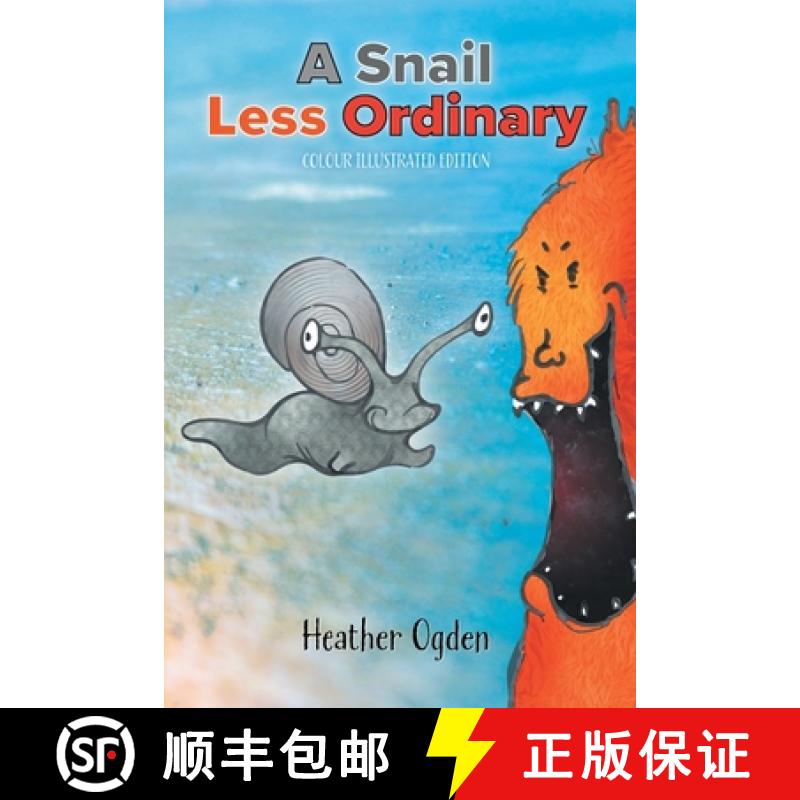 【2-3周达】A Snail Less Ordinary: Colour Illustrated Edition [9781916367609]