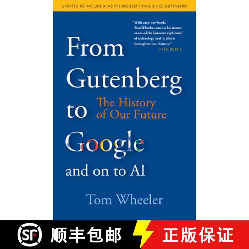 【3-4周达】From Gutenberg to Google and on to AI : The History of Our Future [9780815740612]