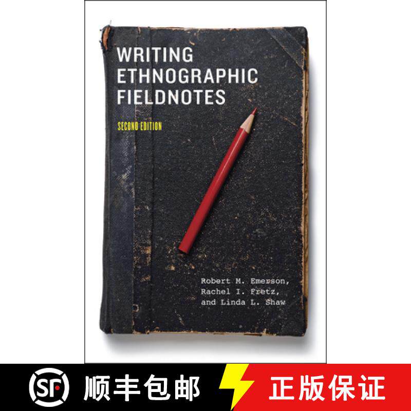 【3-4周达】Writing Ethnographic Fieldnotes, Second Edition [9780226206837]