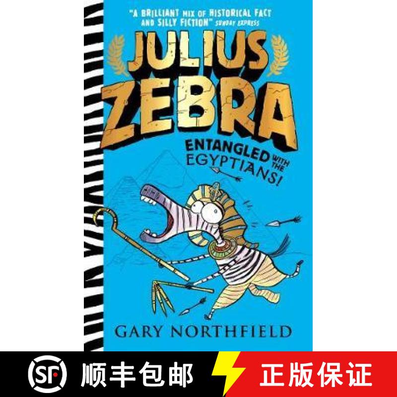 Julius Zebra3: Entangled with the Egyptians! [9781406378900]
