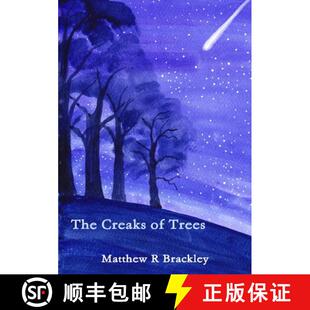 【3-4周达】The Creaks of Trees [9781326217716]