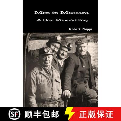 【3-4周达】Men in Mascara: A Coal Miner's Story [9781291598308]