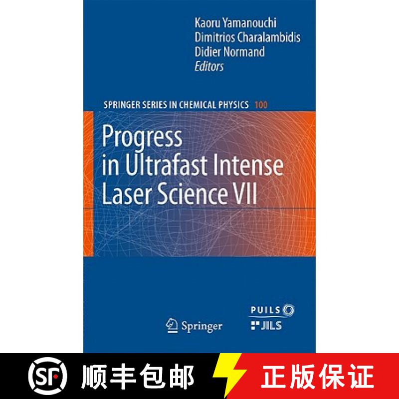 【3-4周达】Progress in Ultrafast Intense Laser Science, Volume VII [9783642183263]