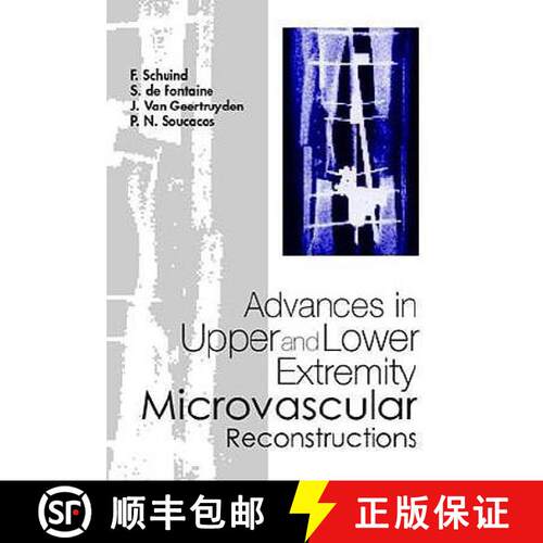预订 精装 Advances in Upper and Lower Extremity Microvascular Reconstructions [9789810248048]