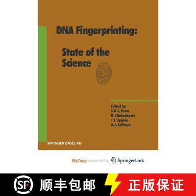 【3-4周达】DNA Fingerprinting: State of the Science [9783034885843]