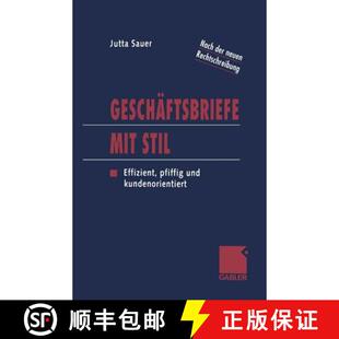 【3-4周达】Geschäftsbriefe mit Stil : Effizient, pfiffig und kundenorientiert [9783663059431]