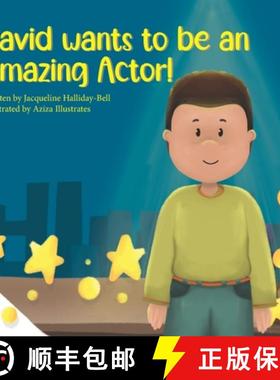 预订 David wants to be an Amazing Actor! [9781917162166]