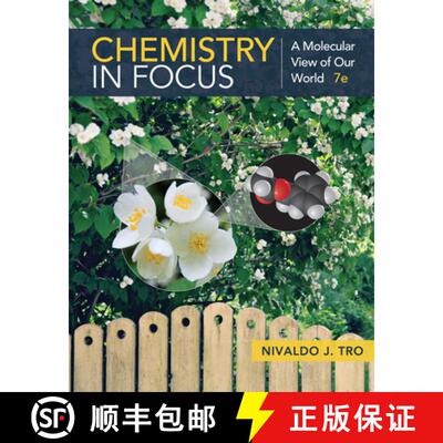 【3-4周达】Chemistry in Focus: A Molecular View of Our World [9781337399692]