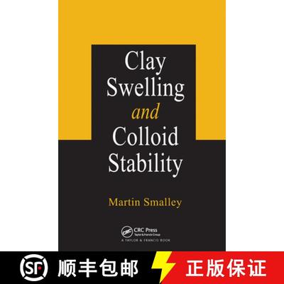 【3-4周达】Clay Swelling and Colloid Stability [9780367453749]
