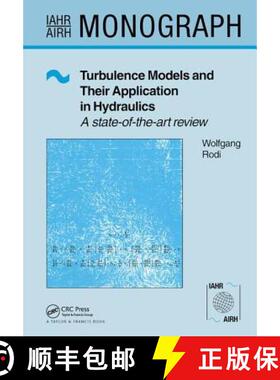 【3-4周达】Turbulence Models and Their Application in Hydraulics: A state-of-the-art review [9781138433946]