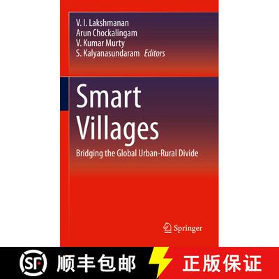 【3-4周达】精装 Smart Villages: Bridging the Global Urban-Rural Divide [9783030684570]