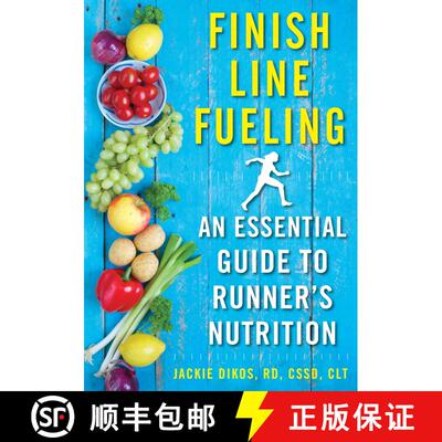 【3-4周达】Finish Line Fueling: An Essential Guide to Runner's Nutrition [9781510719620]