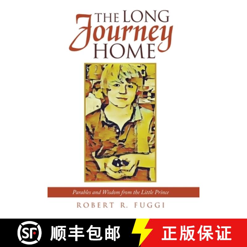 【4周达】The Long Journey Home: Parables and Wisdom from the Little Prince [9798385015856]