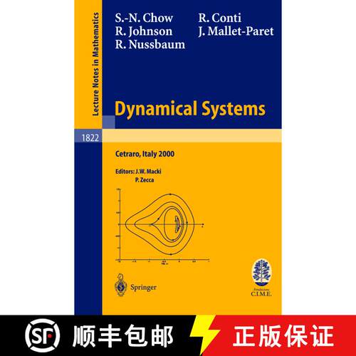 【3-4周达】Dynamical Systems: Lectures given at the C.I.M.E. Summer School held in Cetraro, Italy, Ju... [9783540407867]