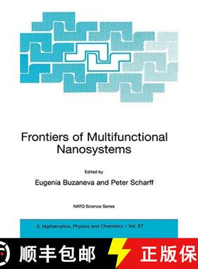 【3-4周达】Frontiers of Multifunctional Nanosystems: Proceedings of the NATO Advanced Research Worksh... [9781402005602]
