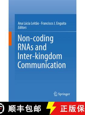 【3-4周达】Non-Coding Rnas and Inter-Kingdom Communication [9783319394947]