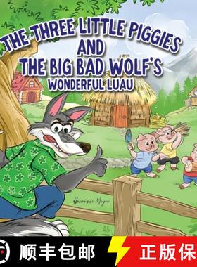 【3-4周达】The Three Little Piggies and The Big Bad Wolf's Wonderful Luau [9781965030028]