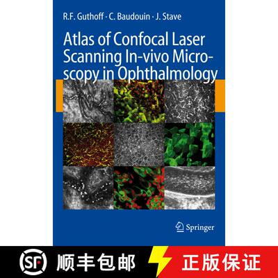 【3-4周达】Atlas of Confocal Laser Scanning In-Vivo Microscopy in Ophthalmology: Principles and Appli... [9783540327059]