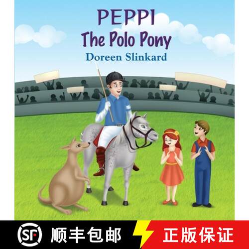 【3-4周达】Peppi the Polo Pony [9780645242508]