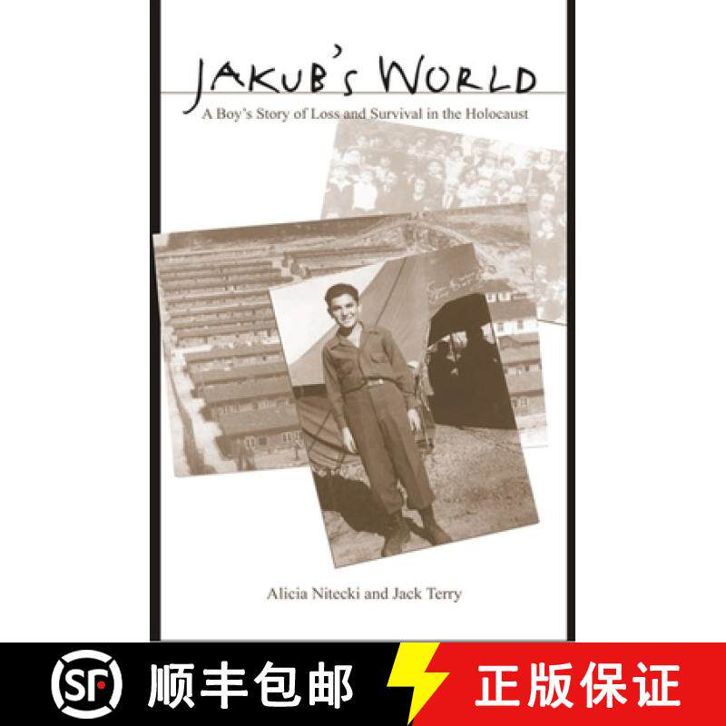 【3-4周达】Jakub's World: A Boy's Story of Loss and Survival in the Holocaust [9780791464083]