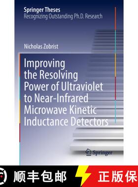 【3-4周达】Improving the Resolving Power of Ultraviolet to Near-Infrared Microwave Kinetic Inductance... [9783031179587]