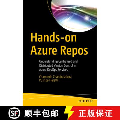 【3-4周达】Hands-on Azure Repos : Understanding Centralized and Distributed Version Control in Azure ... [9781484254240]