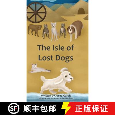 【3-4周达】精装 The Isle of Lost Dogs [9781737347804]