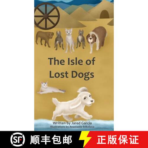 【3-4周达】精装 The Isle of Lost Dogs [9781737347804]