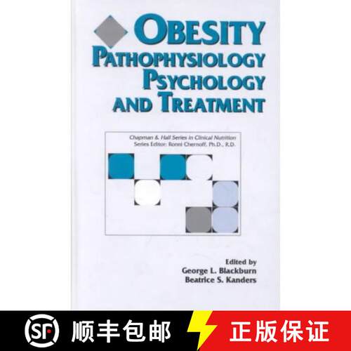 【3-4周达】Obesity: Pathophysiology Psychology and Treatment: . [9780412984617]