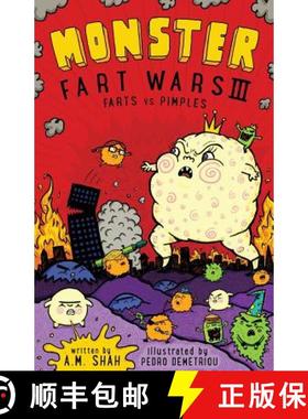 【3-4周达】Monster Fart Wars III: Farts vs. Pimples: Book 3 [9781943684564]
