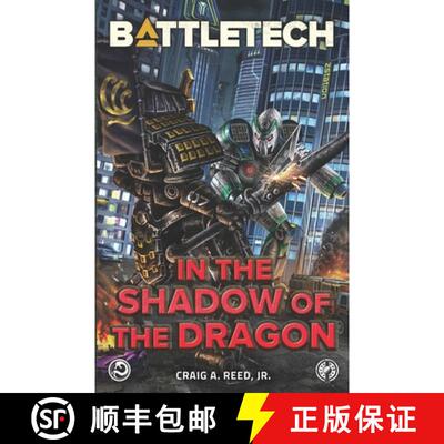 【3-4周达】BattleTech: In the Shadow of the Dragon [9781638611936]