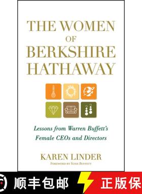 【3-4周达】The Women Of Berkshire Hathaway: Lessons From Warren Buffett'S Female Ceos And Directors [... [9781118182628]