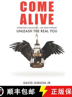 【3-4周达】Come Alive: Overcome Challenges, Live Your Purpose & Unleash The Real You [9780578497020]