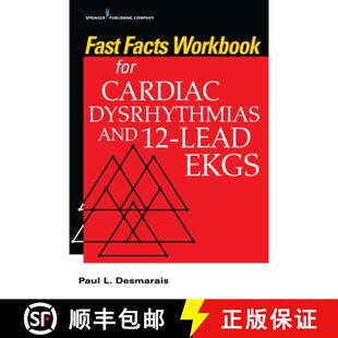 【3-4周达】Fast Facts Workbook for Cardiac Dysrhythmias and 12-Lead EKGs [9780826175038]