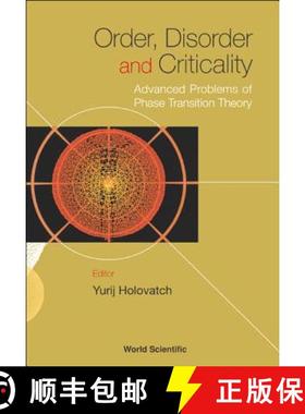 【3-4周达】Order, Disorder, And Criticality: Advanced Problems Of Phase Transition Theory [9789812385833]
